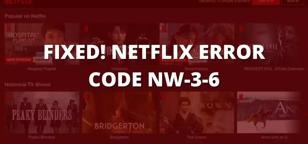 Netflix Error Code NW-3-6